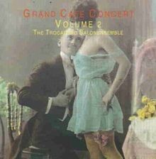 Grand cafe konzert vol von - konzert, vol.2
